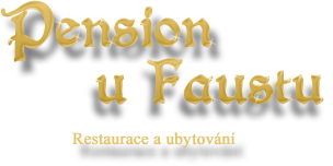 Pension u Faustů ve Křtinách